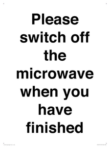 Please switch off the microwave when you have finished
